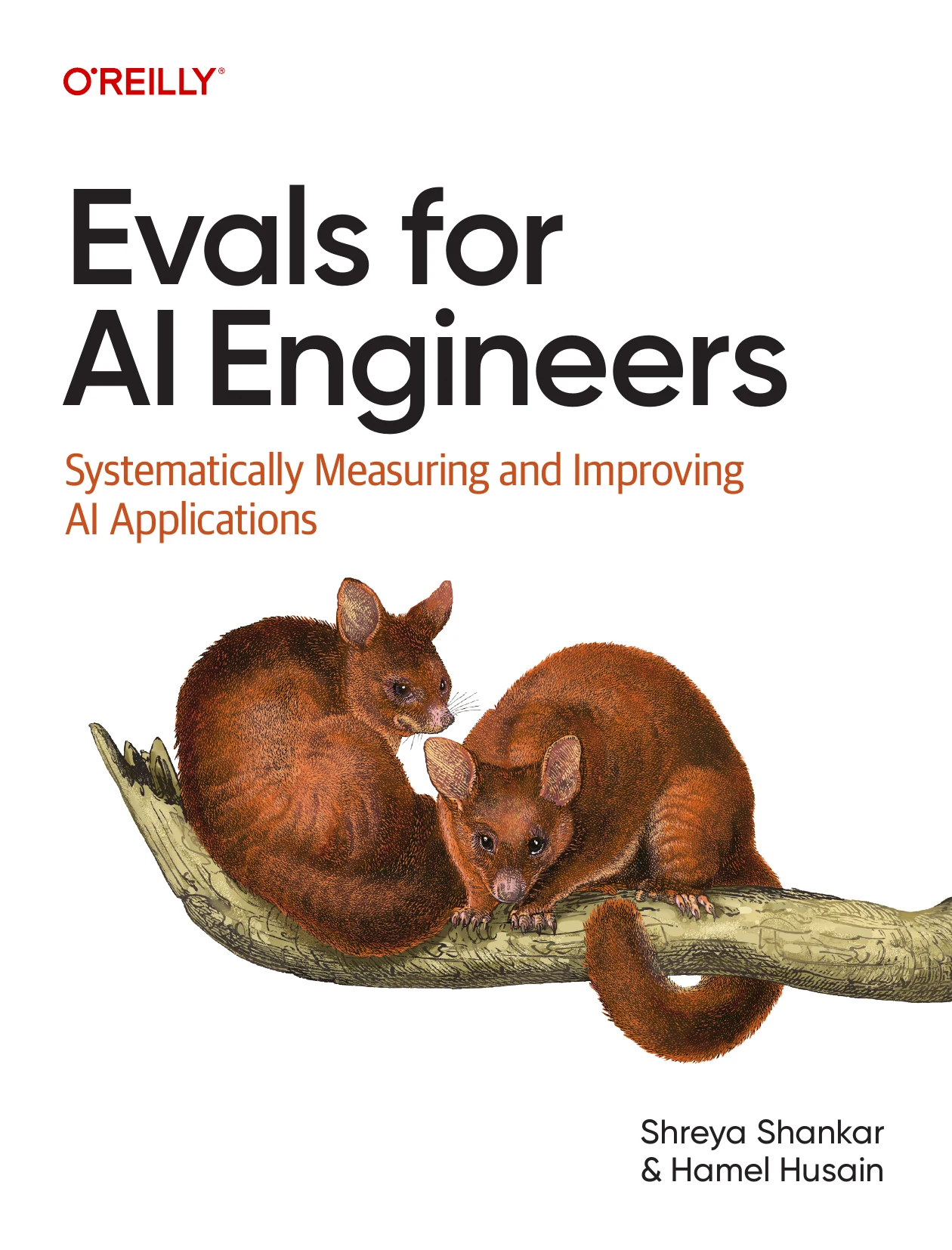 The O'Reilly cover of Evals for AI Engineers, illustrated with two reddish-brown animals on a branch.